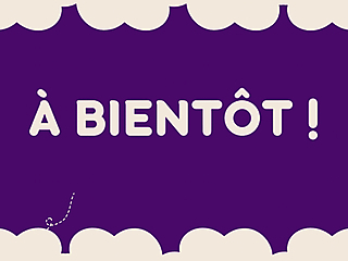 Carte de départ avec le texte 'À Bientôt!' en blanc sur fond violet avec bordure de nuages